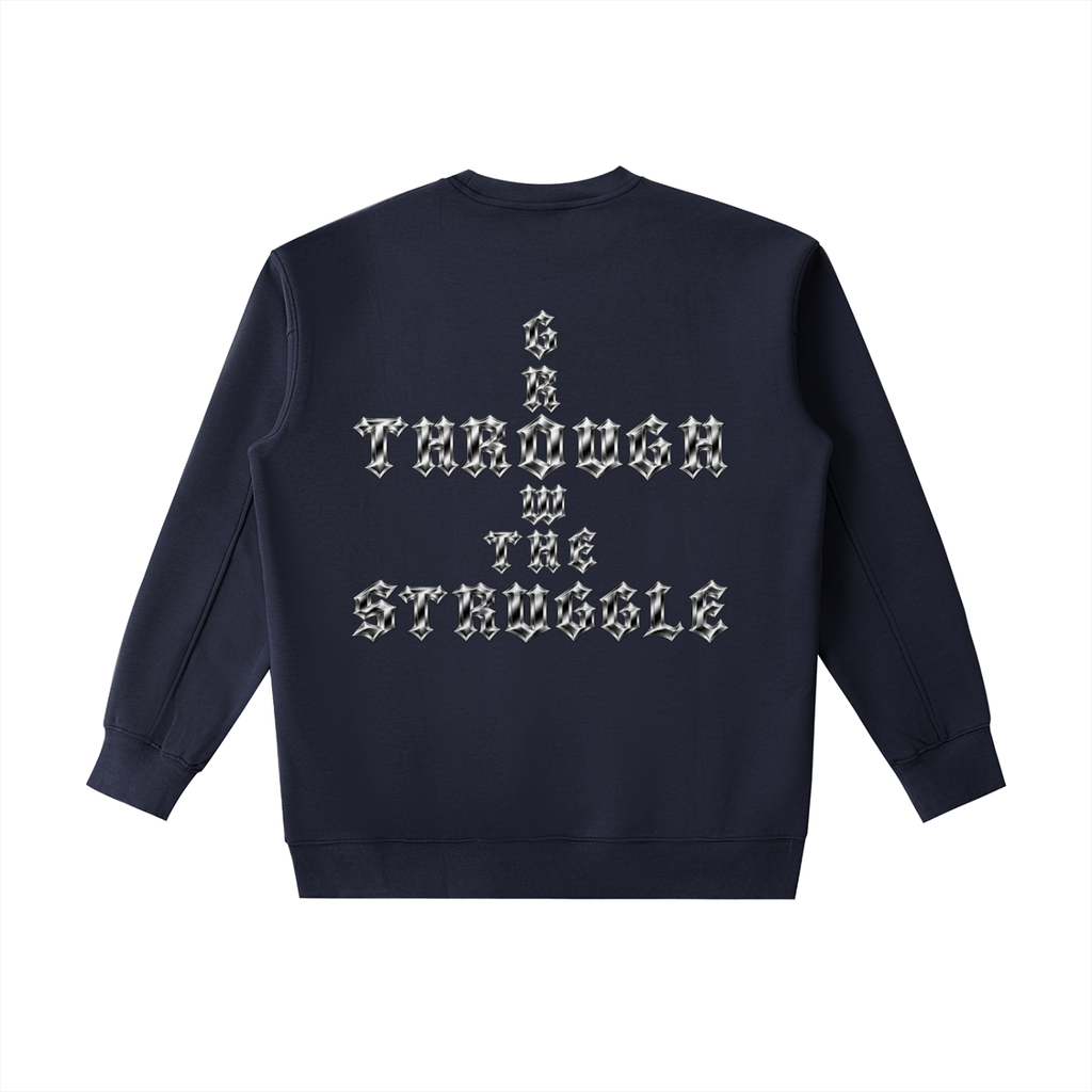 Heavyweight Drop Shoulder Crewneck Sweatshirt - PTI Grow Through The Struggle Chrome Back Print