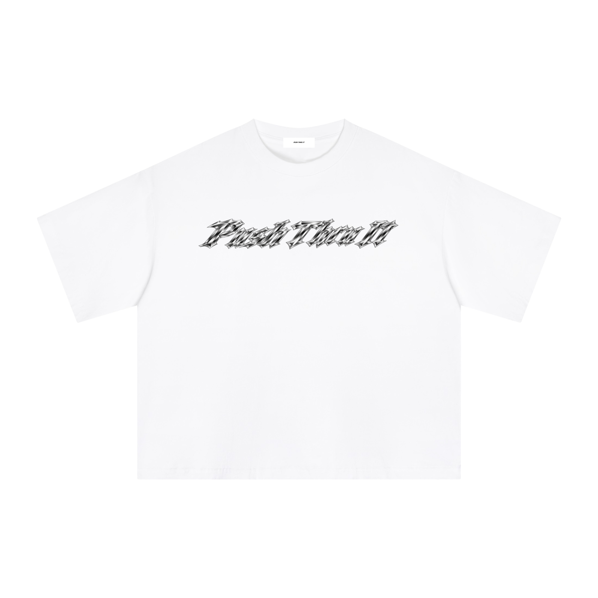 A white short-sleeve crewneck t-shirt featuring the phrase 'Push Through It' printed across the chest in a stylized goth metallic cursive font, displayed on a clean white background.