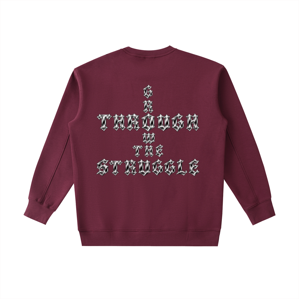 Heavyweight Drop Shoulder Crewneck Sweatshirt - PTI Grow Through The Struggle Chrome Back Print